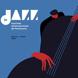 21º Festival Internacional de Jazz de Peñíscola, del 27 de junio al 2 de julio
