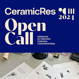 Abierto el plazo para la tercera residencia artística CeramicRes
