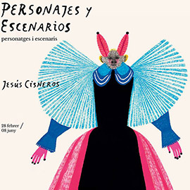 Exposición de Jesús Cisneros, personajes y escenarios
