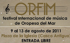 ORFIM - Festival Internacional de Música de Oropesa del Mar, del 9 al 13 agosto