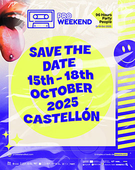 Pro Weekend celebrará su undécima edición en Castelló entre el 15 y el 18 de octubre