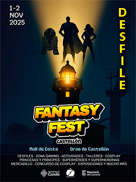 El desfile fantástico llenará de magia el Grao de Castellón el sábado, en la primera jornada del Fantasy Fest