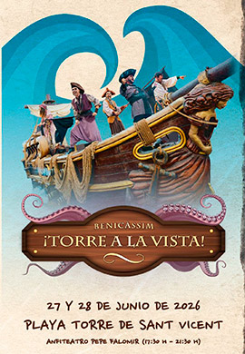 Benicàssim, ¡Torre a la Vista!, los días 27 y 28 de junio en los alrededores de la Torre Sant Vicent