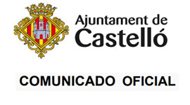 COMUNICADO OFICIAL AYUNTAMIENTO CASTELLÓN