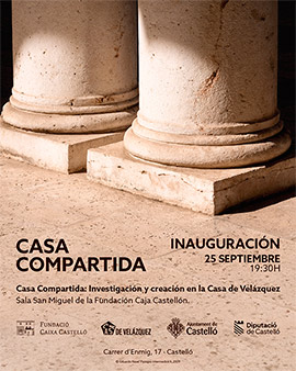 Casa compartida. Más de cuarenta artistas de la Casa de Velázquez se exponen en la Fundació Caixa Castelló