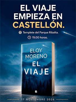 Castellón acoge el estreno mundial de ´El viaje´, la nueva novela de Eloy Moreno