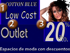Cotton Blue tiene para tí tres espacios de moda con descuentos.