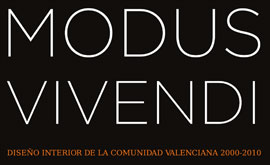 Inauguración exposición MODUS VIVENDI. Diseño interior de la Comunidad Valenciana