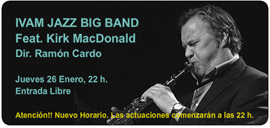 Concierto IVAM Jazz Big Band con Kirk MacDonald el Jueves 26 Enero