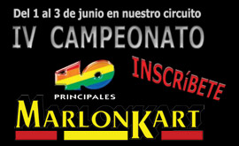 IV Campeonato de Karting 40 principales en las pistas de  Marlonkart