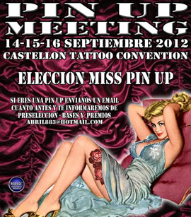 Pin Up Meeting Castellón 2012 dentro de la “6ª Castellón Tattoo Convention”