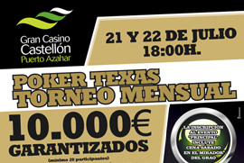 X GRAN TORNEO MENSUAL DE JULIO. Gran Casino Castellón