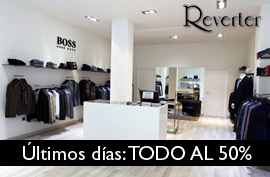 Últimos días de rebajas en Reverter, todo al 50%