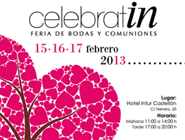 CelebratIN, feria de bodas y comuniones tendrá lugar los días 15, 16 y 17 de febrero