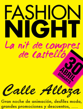 La calle Alloza prepara una FASHION NIGHT muy castellonenese